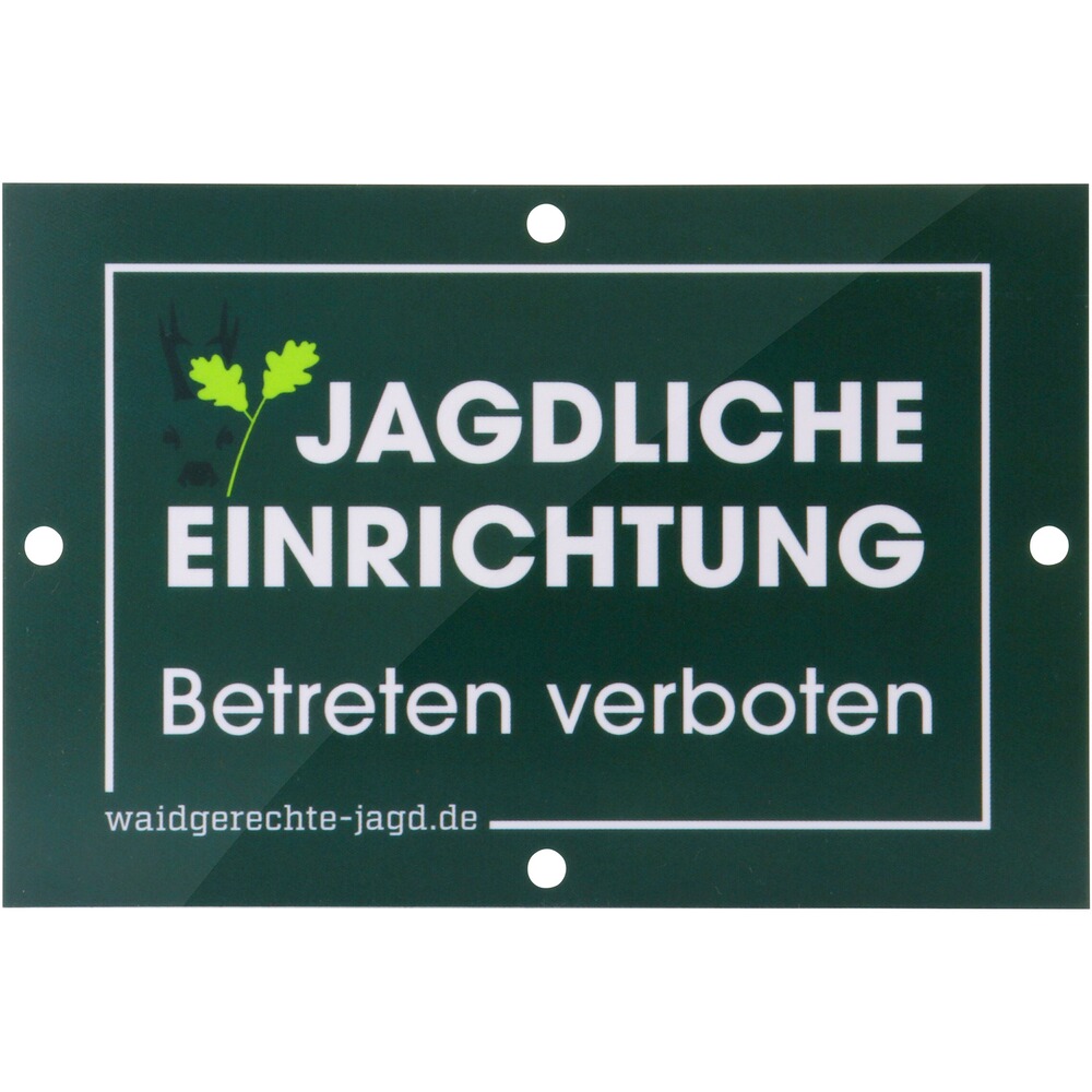 Schild Jagdliche Einrichtung – 10er-Pack, Waidgerechte Jagd