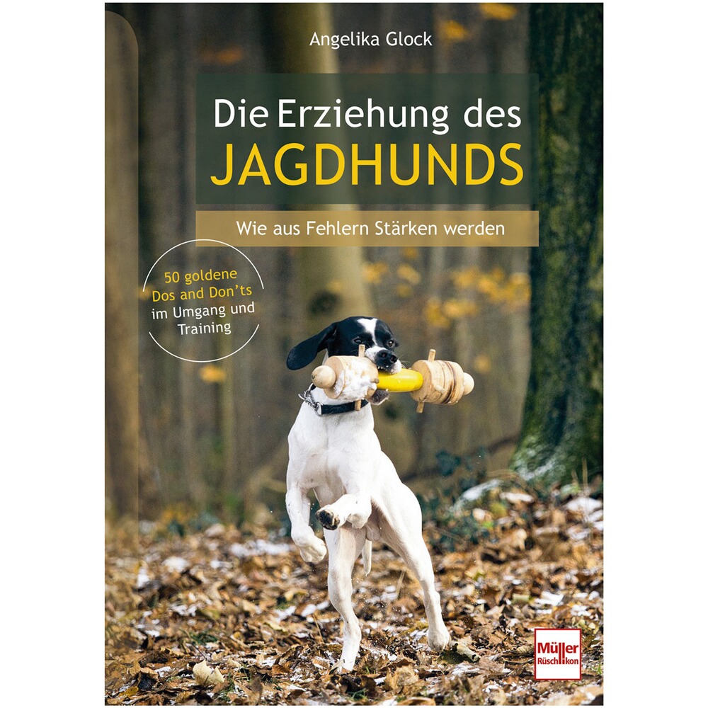 Buch: Die Erziehung des Jagdhundes