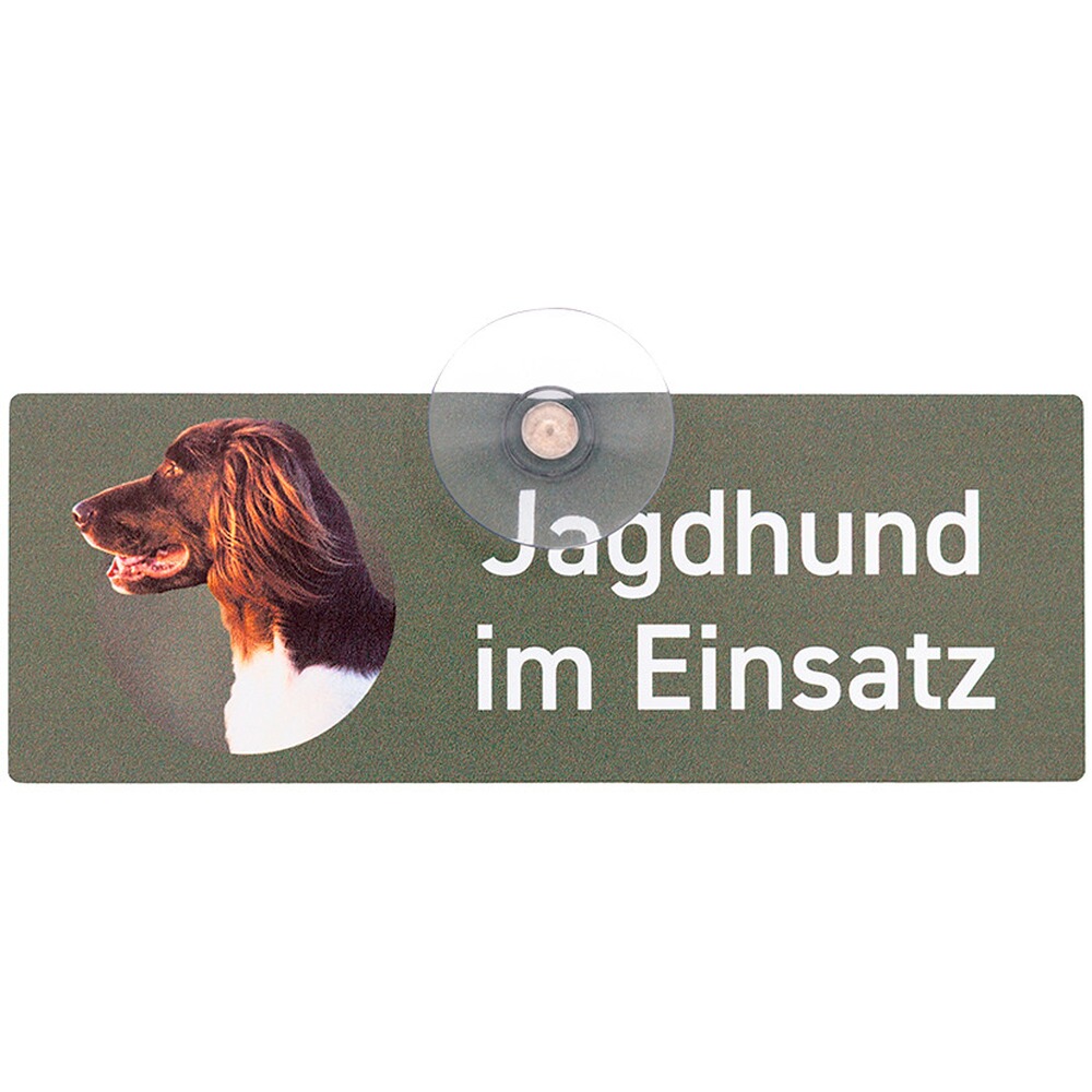 Schild mit Saugnapf - Hund im Einsatz