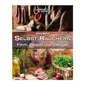 Buch: Selbst räuchern – Fleisch, Fisch und Geflügel, HEEL Verlag